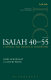 A critical and exegetical commentary on Isaiah 40-55 /