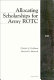 Allocating scholarships for Army ROTC /