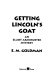 Getting Lincoln's goat : an Elliot Armbruster mystery /
