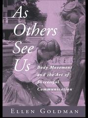 As others see us : body movement and the art of successful communication /