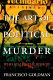 The art of political murder : who killed the Bishop? /
