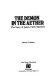 The demon in the aether : the story of James Clerk Maxwell /