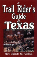 A trail rider's guide to Texas /