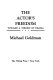 The actor's freedom : toward a theory of drama /