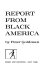 Report from Black America /