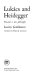 Lukacs and Heidegger : towards a new philosophy /