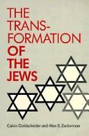 The transformation of the Jews /