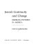 Jewish continuity and change : emerging patterns in America /