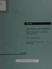 Quantifying the battlefield : Rand research at the National Training Center /