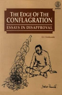 The edge of the conflagration : essays in disapproval /