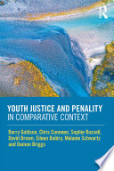 Youth justice and penality in comparative context /