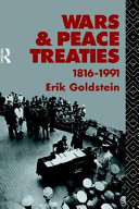 Wars and peace treaties : 1816-1991 /