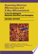 Scanning Electron Microscopy and X-Ray Microanalysis : a Text for Biologists, Materials Scientists, and Geologists /