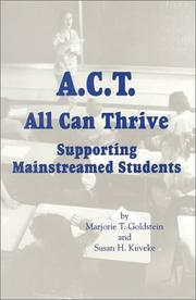 A.C.T. : All Can Thrive : supporting mainstreamed students /