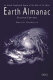 Earth almanac : an annual geophysical review of the state of the planet /