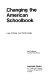 Changing the American schoolbook : law, politics, and technology /