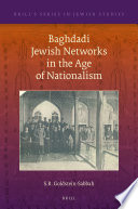 Baghdadi Jewish networks in the age of nationalism /