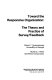 Toward the responsive organization : the theory and practice of survey/feedback /
