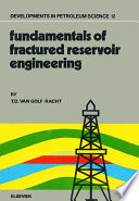 Fundamentals of fractured reservoir engineering /