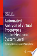 Automated Analysis of Virtual Prototypes at the Electronic System Level : Design Understanding and Applications /