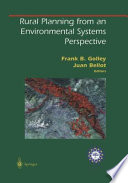 Rural Planning from an Environmental Systems Perspective /
