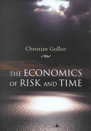The economics of risk and time /