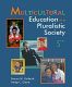 Multicultural education in a pluralistic society /