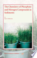 The chemistry of phosphate and nitrogen compounds in sediments /