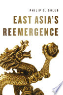 East Asia's re-emergence /