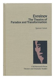 Evreinov, the theatre of paradox and transformation /