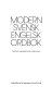 Modern svensk-engelsk ordbok = A modern Swedish-English dictionary /