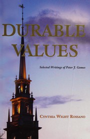 Durable values : selected writings of Peter J. Gomes /