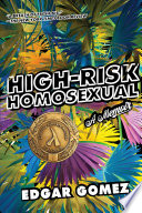 High-risk homosexual : a memoir /