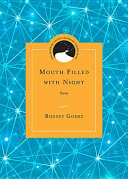 Mouth filled with night : poems /