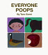 Everyone poops /