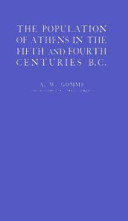 The population of Athens in the fifth and fourth centuries B.C. /