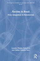 Fascism in Brazil : from integralism to Bolsonarism /