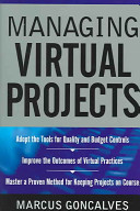 Managing virtual projects /