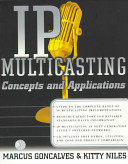 IP multicasting : concepts and applications /