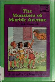 The monsters of Marble Avenue /