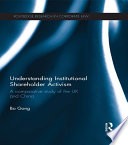 Understanding institutional shareholder activism : a comparative study of the UK and China /