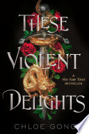 These violent delights /