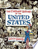 The cartoon history of the United States /