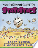 The cartoon guide to statistics /