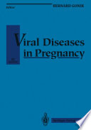 Viral Diseases in Pregnancy /