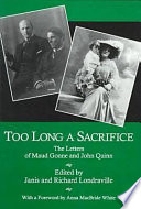 Too long a sacrifice : the letters of Maud Gonne and John Quinn /