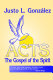 Acts : the gospel of the spirit /