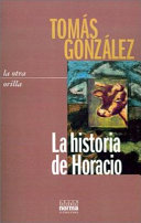 La historia de Horacio /