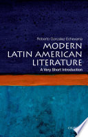 Modern Latin American literature : a very short introduction /