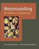 Metamodelling for software engineering /